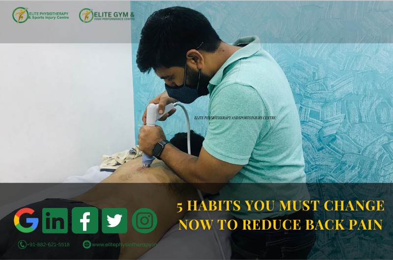 5 Habits You Must Change Now to Reduce Back Pain