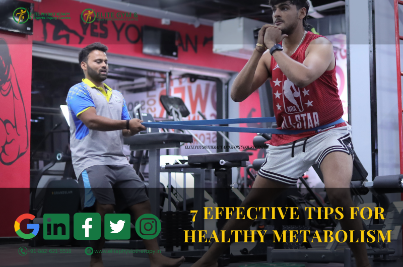 7 effective tips for healthy metabolism